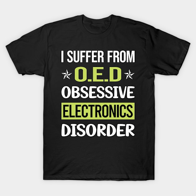 Obsessive Love Electronics T-Shirt by lainetexterbxe49